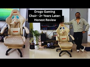 Drogo Gaming Chair — 2+ Years Later: Honest Long-Term Review