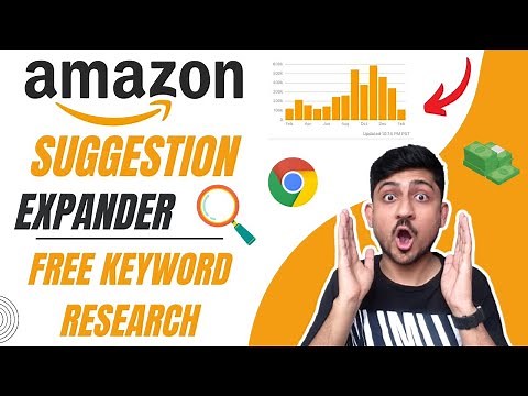 AMZ Suggestion Expander Chrome Extension | FREE Amazon Keyword Research Tool