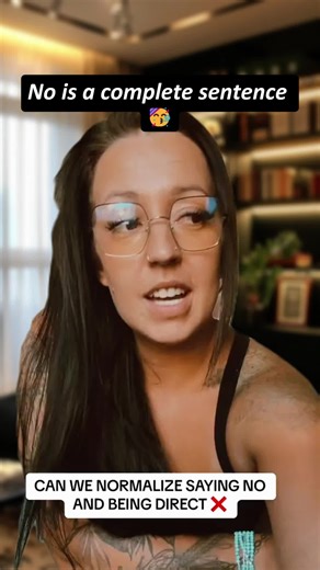 No is a complete sentence 🥳