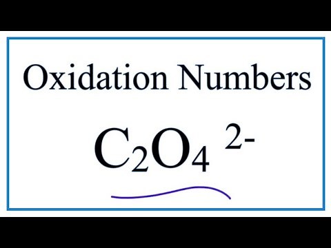 How to find the Oxidation Number for C in the C2O4 2- ion. (Oxalate ion)