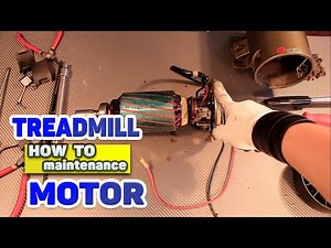 Treadmill motor repair and maintenance