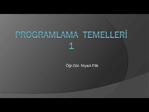 Programlama Temelleri 1 - Temel Kavramlar ve C# Programla Dili