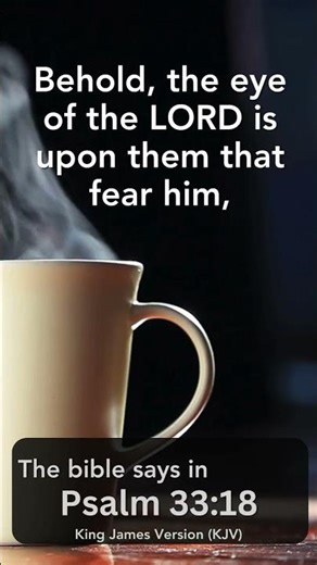 Psalm 33:18 - S1Day313 - Daily Bible Scripture