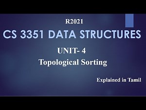 CS 3351 DATA STRUCTURES / UNIT 4/ Topological Sorting in Tamil