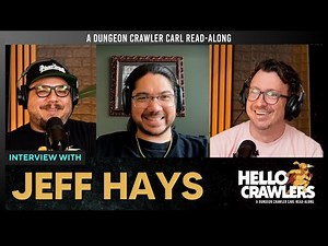 Interview with Jeff Hays, narrator for Dungeon Crawler Carl