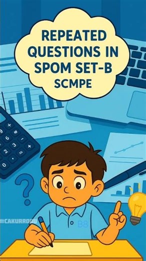 #B8 SCMPE Repeated Questions SPOM Set-B