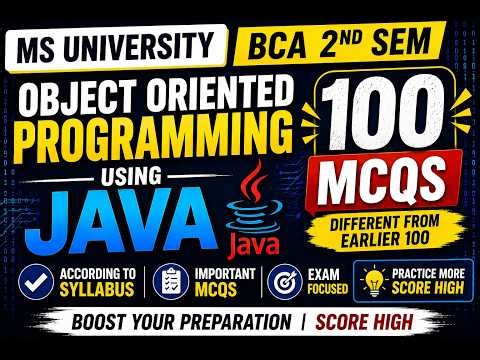 MSU BCA 2nd Sem Object Oriented Programming using JAVA | 100 MCQS | Complete Syllabus