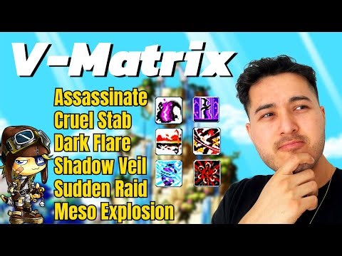 V-Matrix Boost Nodes Update | MapleStory Shadower