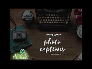 Writing compelling photo captions for your yearbook