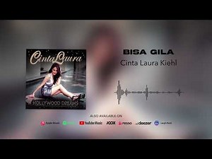 Cinta Laura Kiehl - Bisa Gila (Official Audio)
