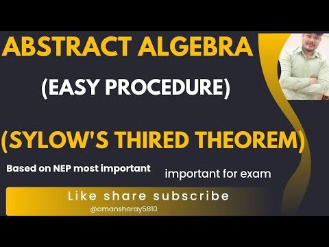 Lec- 20) Sylow's third theorem|| Sylow's 3rd theorem||abstract algebra||algebra||msc maths in NEP