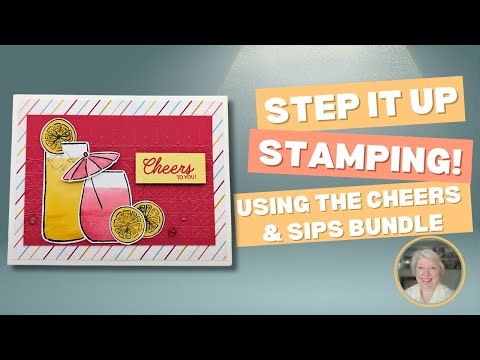 From Simple to Sassy: Stampin' Up!® Cheers & Sips Bundle Card Ideas