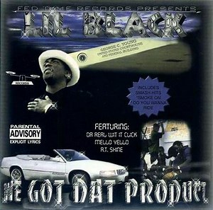 Lil Black - We Got Dat Product