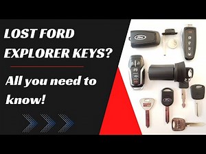 Ford Explorer Key Replacement - How to Get a New Key. (Tips to Save Money, Costs, Keys & More.)