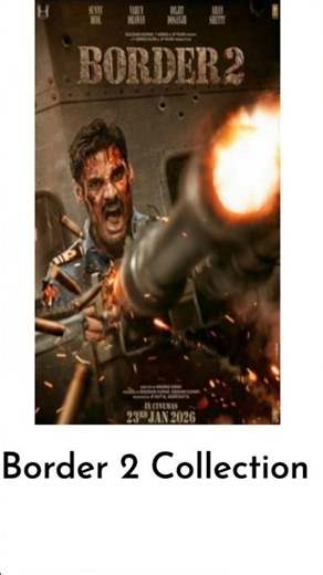 Border 2 Total Box Office Collection #shorts #border2 #boxofficecollection #boxofficebollywood