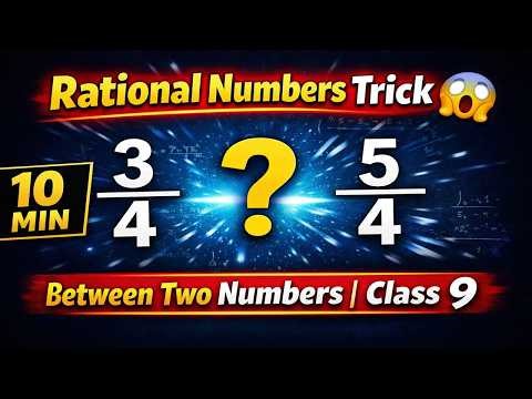 Rational Numbers Between Two Rational Numbers | Class 9 Maths | Easy Trick