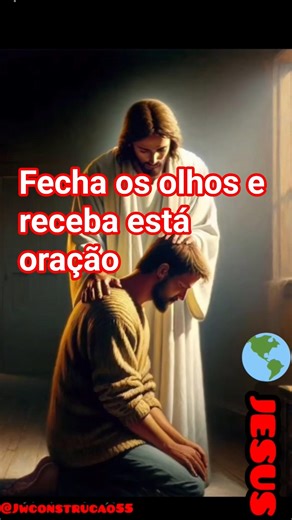 fecha os olhos e receba está oração amém