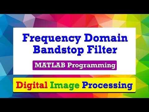Band stop filtering of an image in frequency domain | MATLAB Programming | Digital Image Processing