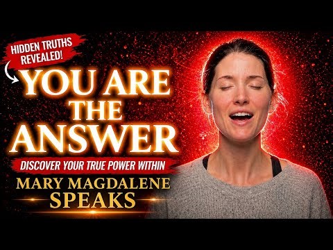 You Are Not Becoming... You Are Remembering | Mary Magdalene Speaks 