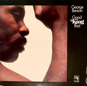 George Benson - Good King Bad