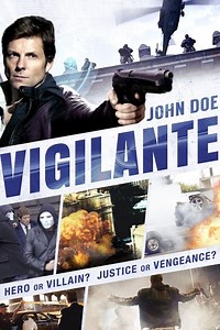 Stream John Doe: Vigilante (2014): Find it on Netflix, Prime Video, Hulu & more