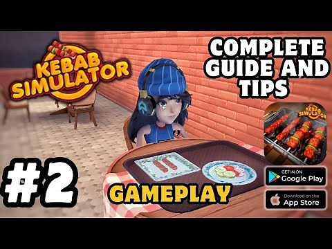 Kebab Simulator-Food Chef Game Complete Guide And Tips (Android, iOS) | #jerryisgaming #2
