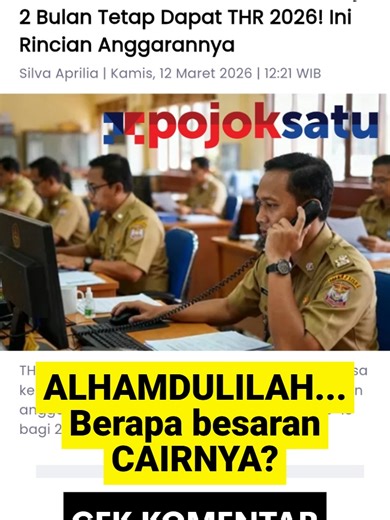 Alhamdulilah PPPK Paruh Waktu akhirnya dapat THR juga.... selengkapnya di kolom komentar. copy link lalu paste di kolom pencairan google https://www.pojoksatu.id/edugov/1087296579/wow-pppk-paruh-waktu-masa-kerja-2-bulan-tetap-dapat-thr-2026-ini-rincian-anggarannya #thr2026 #thr #tunjanganguru #tunjangan #pns #asn #pppk #pppkparuhwaktu #edugov #pojoksatu