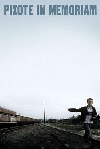 Pixote In Memoriam - Movie