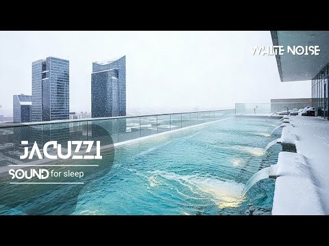 Rooftop Jacuzzi in Winter | Bubbling Water Noise for Deep Sleep & Mental Reset | ASMR