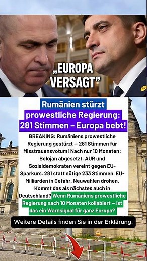 Rumäniens EU-Regierung nach 10 Monaten gestürzt — 281 zu 233 Stimmen! #deutschland #merz
