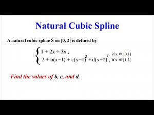 How to find Coefficients of a Natural Cubic Spline | Explained Step-by-Step