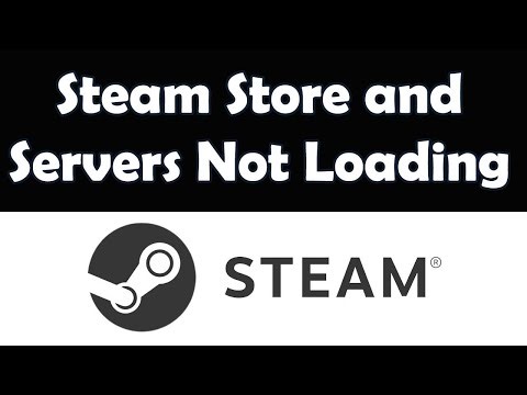 Is Steam Down Right Now Steam Store and Servers Not Loading