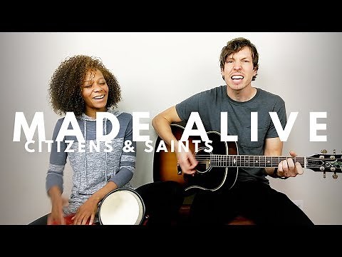 MADE ALIVE - CITIZENS cover by J. Withrow w/ lyrics & chord chart