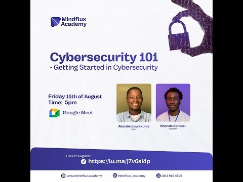 Cyberseurity 101: Getting Started in Cybersecurity - Webinar