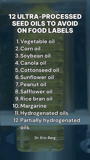 12 Ultra-Processed Seed Oils to Avoid ⚠️