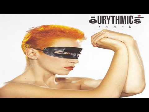 Eurythmics ‎– Touch - Album Full ★ ★ ★