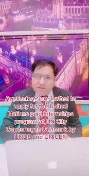 Applications are invited to apply for the United Nations Paid Internships Program at UN Copenhagen