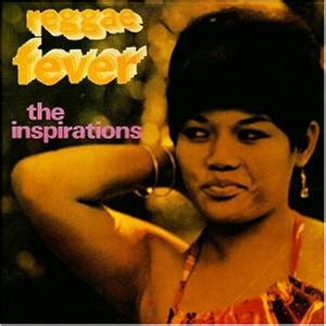 The Inspirations - Reggae Fever