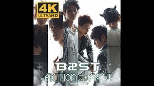 【4K60帧】中韩字幕 Beast - Fiction