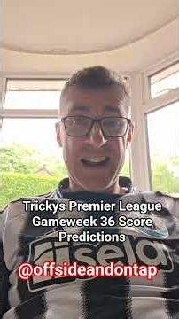 EP 37 OFFSIDE AND ON TAP, AMSTEL PILSENER, Premier League Game Week 36 Score Predictions