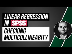 3 ways to test for multicollinearity in linear regression in SPSS