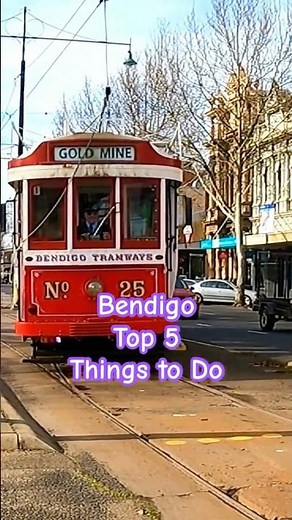 🚋 Bendigo Top 5 Things to Do #bendigo #victoria #explorebendigo #discoverbendigo #travel