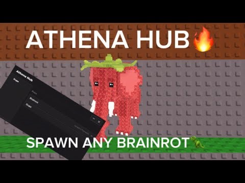 ATHENA HUB | BRAINROT SPAWNER | PASTEBIN