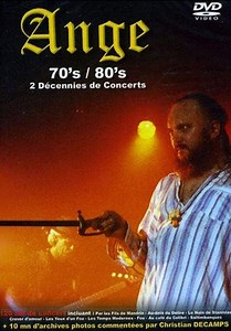 Ange - 70's / 80's (Deux Décennies De Concert)