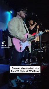 Paraan - Mayonnaise | Live from YR Night at 70’s Bistro | Monty Macalino