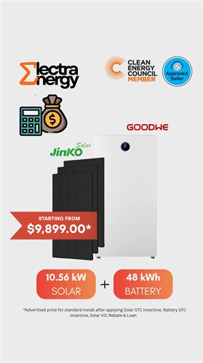 Stop letting high energy prices drain your bank account in 2026. Electra Energy is making premium solar more affordable than ever. Get a massive 10.56kW Jinko Solar system paired with a powerhouse 48kWh GoodWe Battery starting from just $9,899!* With the Cheaper Home Batteries Program and Solar VIC rebates, the savings are too good to miss. Power your home the smart way and save big. | Electra Energy