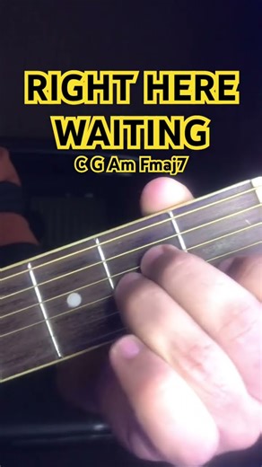 Right Here Waiting | Guitar Chords For Beginners