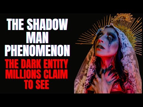 The Shadow Guy Phenomenon: The Darkish Entity Millions Declare To See 😱 | Real Paranormal Thriller
