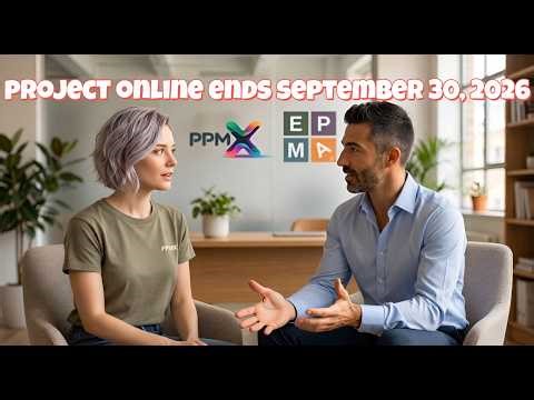 PPMX Deep Dive Series - SEGMENT 3: "The Clean Slate Argument " - Microsoft Project Online Retiring