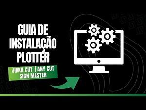 Guia de Instalação Plotter - Jinka Cut / Any Cut / Sign Master